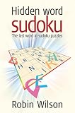 Hidden Word Sudoku: The Last Word in Sudoku Puzzles