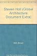 DOCUMENT EXTRA:STEVEN HOLL