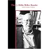 The J. Hillis Miller Reader