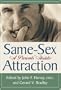 Same Sex Attraction: A Parents Guide