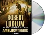 The Ambler Warning