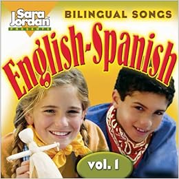 Bilingual Songs: English-Spanish, Vol. 1 CD (Songs That Teach Spanish ...