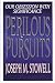 Perilous Pursuits: Our Obsession With Significance