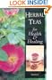 Herbal Teas for Health and Healing