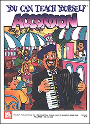 Cover image : Mel Bay You Can Teach Yourself Accordion (You Can Teach Yourself)