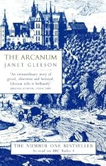 The Arcanum: The Extraordinary True Story