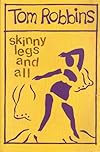 Skinny Legs and All
