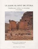 Le Qasr al-Bint de P�tra : L'architecture, le d�cor, la chronologie et les dieux