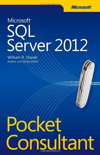 Microsoft SQL Server 2012 Pocket Consultant 0735663769 pdf
