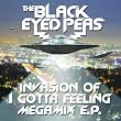 Invasion Of I Gotta Feeling - Megamix E.P.