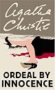 Ordeal by Innocence (Agatha Christie Mysteries Collection)