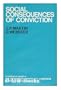 The Social Consequences of Conviction (Cambridge Study in Criminology)