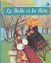 Minicontes classiques : La belle et la b�te