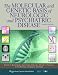 The Molecular and Genetic Basis of Neurologic and Psychiatric Disease