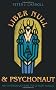 Liber Null & Psychonaut: An Introduction to Chaos Magic