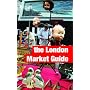 The London Market Guide