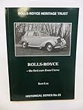 Rolls-Royce : the first cars from Crewe