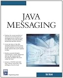 Java Messaging (Charles River Media Programming)