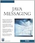 Java Messaging (Charles River Media Programming)