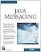 Java Messaging (Charles River Media Programming)
