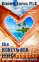 The Honeymoon Effect: The Science of Creating Heaven on Earth