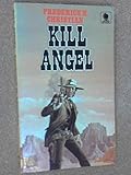 Kill Angel!