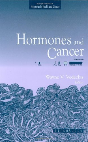 Hormones and Cancer (Hormones in Health and Disease)