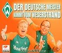 Werder Bremen-der Deutsche Meister kommt vom Weserstrand