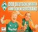 Werder Bremen - Der Deutsche..