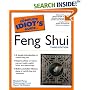The Complete Idiot's Guide to Feng Shui, Third Edition