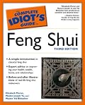 The Complete Idiot's Guide to Feng Shui, Third Edition