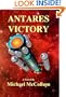 ANTARES VICTORY (The Antares Series)