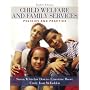 Child Welfare and Family Services: Policies and Practice (8th Edition)