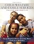 Child Welfare and Family Services: Policies and Practice (8th Edition) (MyHelpingKit Series)