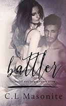 Battler (Battler Series) (Volume 1) Battler (Battler Series) (Volume 1)