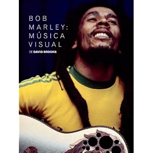 Bob Marley: Música Visual (Spanish Edition)