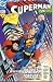 Superman (154) For Truth ... For Justice ... Forever!