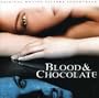 Blood & Chocolate