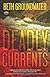 Deadly Currents (An RM Outdoor Adventures Mystery)