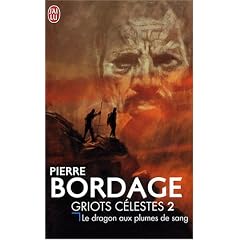 Griots c�lestes, Tome 2 : Le dragon aux plumes de sang