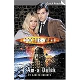 Doctor Who: I Am A Dalek (Doctor Who (BBC Paperback))