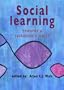 Social Learning Towards A Sustainable World: Principles, Perspectives, and Praxis