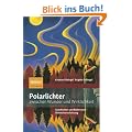 Polarlichter zwischen Wunder und Wirklichkeit: Kulturgeschichte und Physik einer Himmelserscheinung