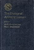 The Ecology of animal movement