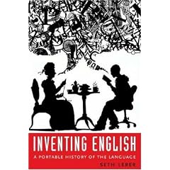 Inventing English: A Portable History of the Language