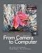 From Camera to Computer