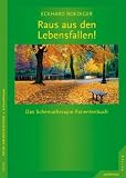 Produkt-Bild: Raus aus den Lebensfallen! Das Schematherapie-Patientenbuch