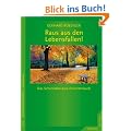 Raus aus den Lebensfallen! Das Schematherapie-Patientenbuch