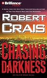 Chasing Darkness: An Elvis Cole Novel (Elvis Cole Novels)