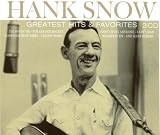 Hank Snow: Favorite Hits & Favorites